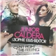 Junior Caldera Feat. Sophie Ellis-Bextor - Can't Fight This Feeling