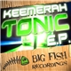 Keemerah - Tonic EP